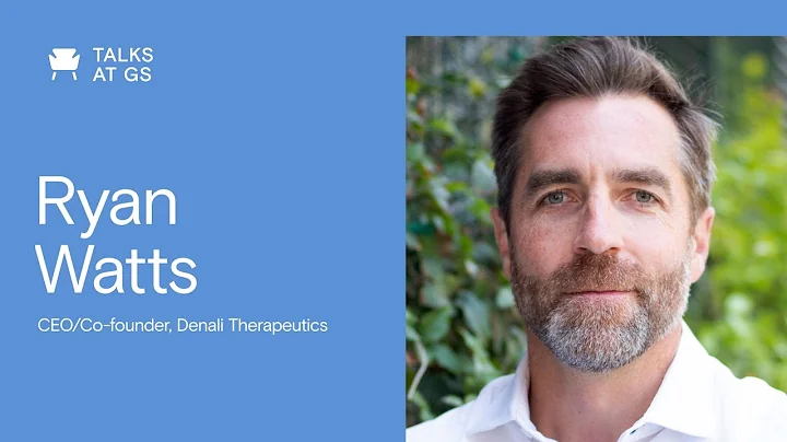 Ryan Watts, CEO and Co-Founder of Denali Therapeut...