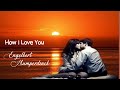 How I Love You - Engelbert Humperdinck (tradução) HD