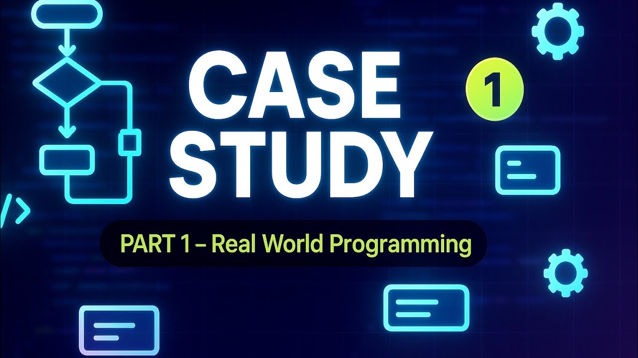 11 - Case Study Part 1 - YouTube