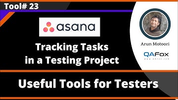 Asana - Useful tool for Software Testers