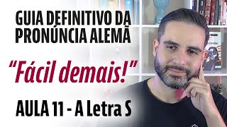 Aula 11: A letra S (Guia Definitivo da Pronúncia Alemã)