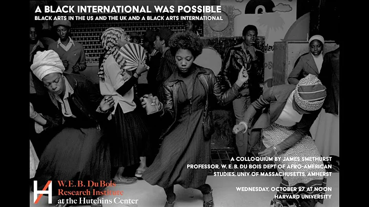 James Smethurst, 'A Black International Was Possib...