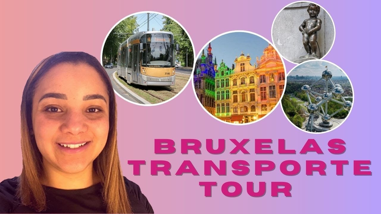 COMO PEGAR TRANPORTE PÚBLICO EM BRUXELAS