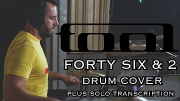 TOOL - Forty Six & 2 (drum cover plus solo transcription by Dimos)