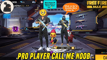 Random Pro Player Call Me Noob 😡 | Free Fire Noob Prank | WinXen