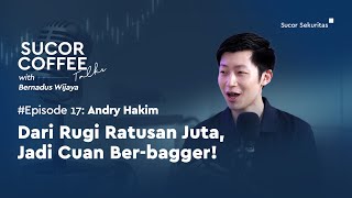 Sucor Coffee Eps. 17: Dari Rugi Ratusan Juta, Jadi Cuan Ber-bagger!