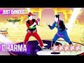 Just Dance 2018: Dharma (Alternate) - 5 stars