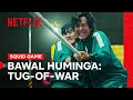 Bet you didnt know this tugofwar strategy   squid game  netflix