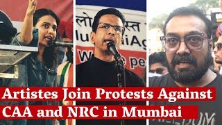 Swara Bhasker, Javed Jaffrey, Anurag Kashyap Join Protests Against CAA and NRC in Mumbai | The Wire