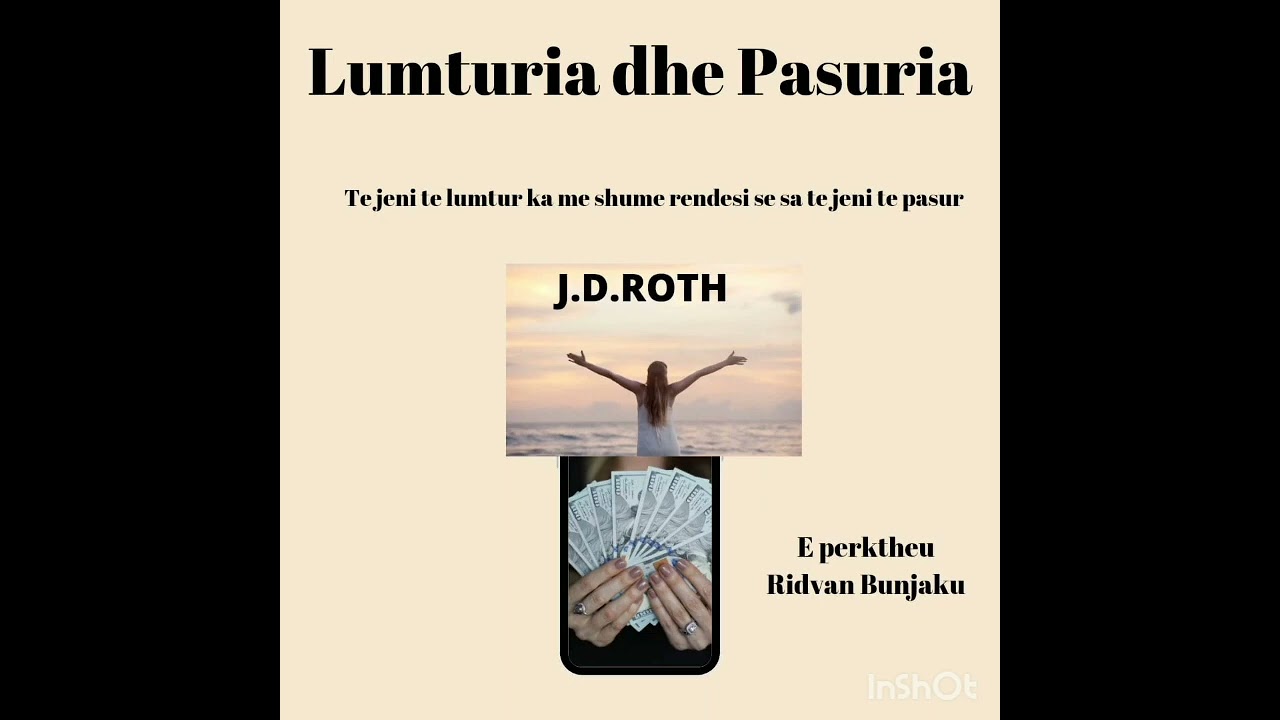 Lumturia dhe  Pasuria .J.D.Roth