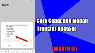 Cara Gampang Transfer Kuota XL!! - Cara dan tipsnya seperti ini | TUTORIAL#1