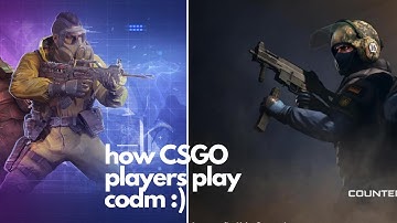 how csgo players play codm :)