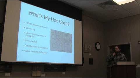 Emscripten—Bryan Rockwood (Partial Video)