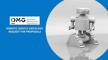 Robotic Service Ontology Request for Proposals (Last Deadline: 12-6-2021)