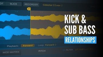 Kick & Sub Bass Relationships