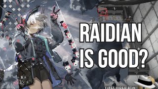 Is Raidian A Good Operator In General? No Is Buff Arknights Operator Short Review First Vid