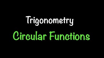Trigonometry: Circular Functions (Section 3.3) | Math with Professor V