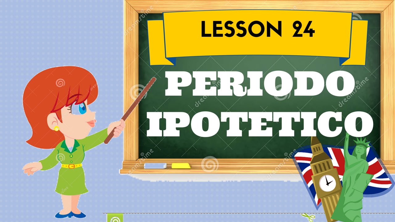 Esercizi Inglese Periodo Ipotetico Tipo 0 E 1