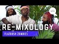 Flatbush Zombies Recreate Tupac's Favorite Drink | Re-Mixology