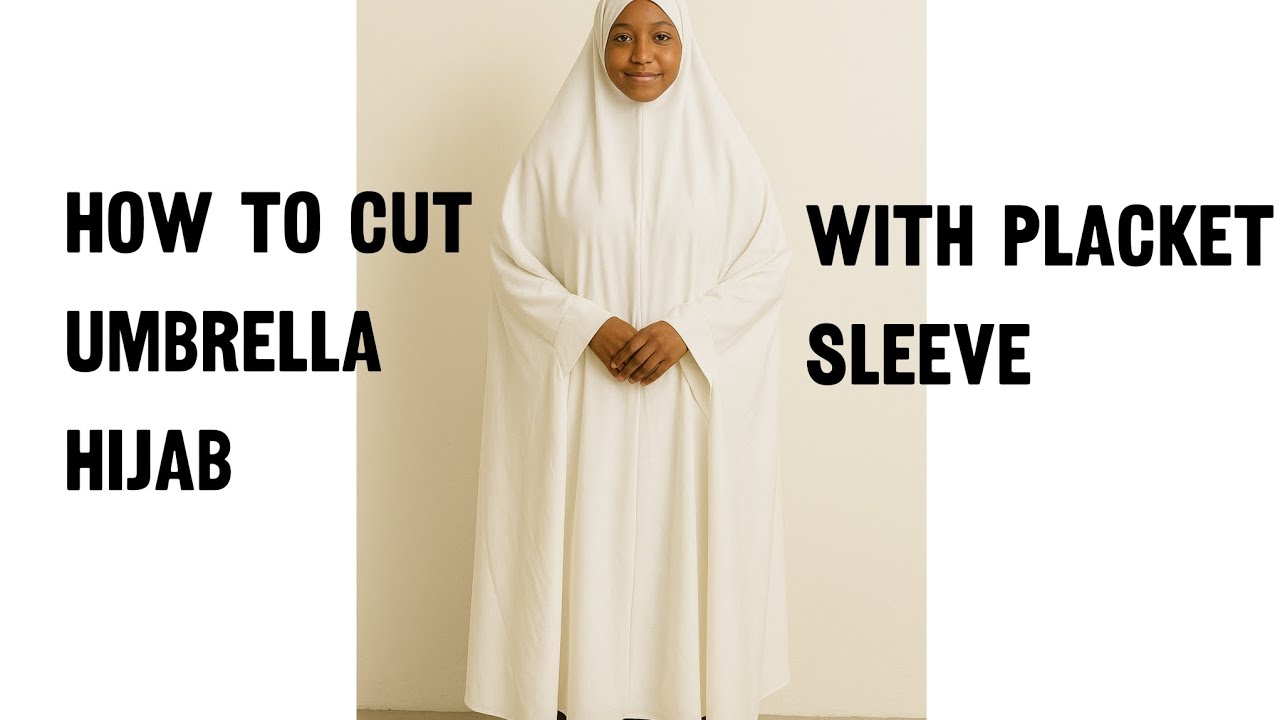 Hijab with placket sleeve tutorial 