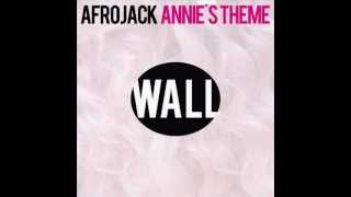 Afrojack -  Annie's Theme (Original Mix)