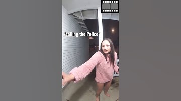 WRONG HOUSE: Girl Tries to Break In, Refuses to Leave!