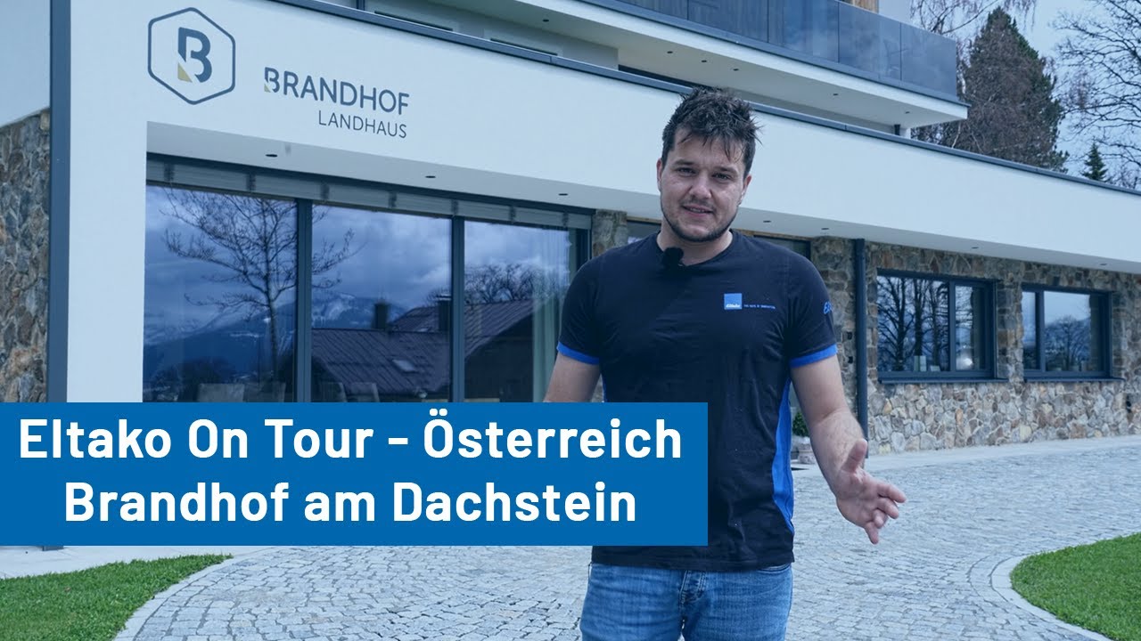 Eltako on Tour - Österreich I Brandhof am Dachstein I Folge 1