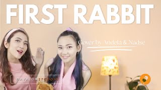 First Rabbit (JKT48 Cover) - Andela Yuwono & Nadse