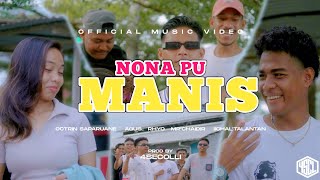 Nona Pu Manis - Iichaltalantan Feat Octrin Saparuane & 4Secolli Remix Timur