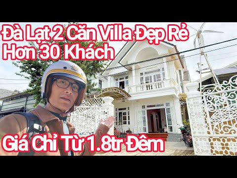 Đà Lạt 2 Căn Villa Du Lịch Đẹp Giá Rẻ, Sân Ôtô Chỉ Từ 1.8Tr mới nhất 2023