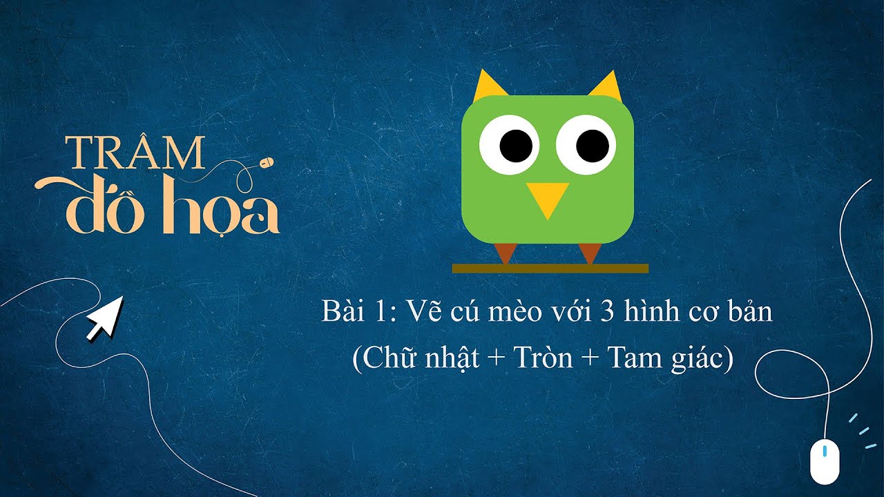 Bài 1: Vẽ cú mèo với 3 hình cơ bản (chữ nhật, tròn,... - youtube