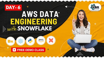 AWS Data Engineering With Snowflake  2023 - Day 6 | Free Demo Session