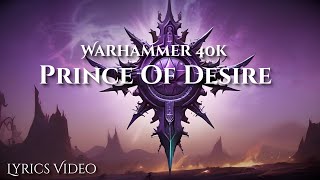 Abominable Intelligence - Prince of Desire | Warhammer 40k music |