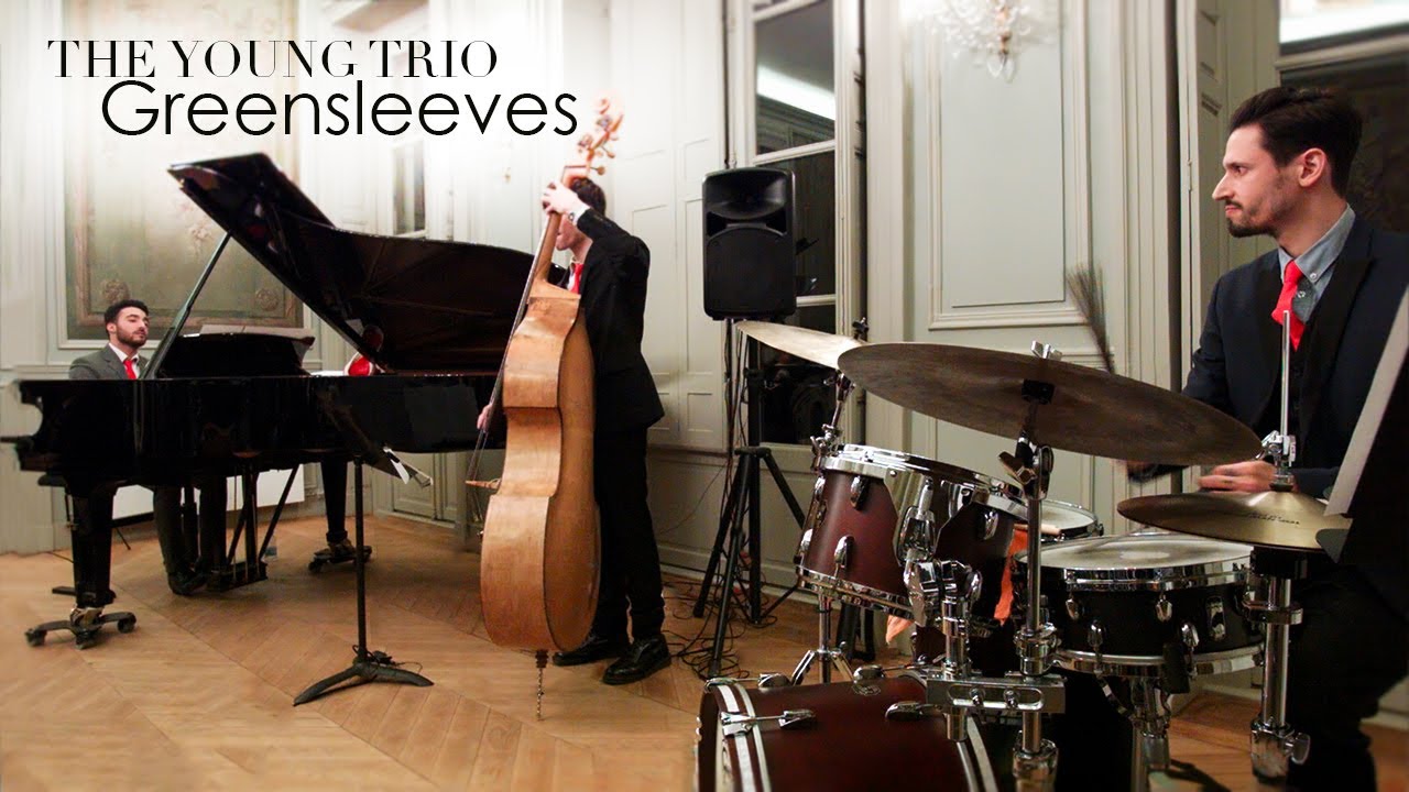 The Young Trio Greensleeves Live (Jazz Version) YouTube