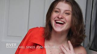 Mariah Hill Sings Joni