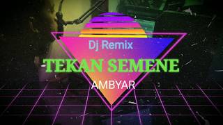 TEKAN SEMENE - Dj Remix Full Bass - Cover AFTERSHINE