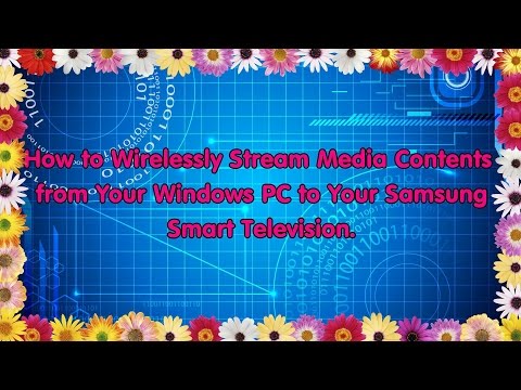 how-to-wirelessly-stream-movies-and-pictures-from-your-pc-to-your-samsung-smart-tv