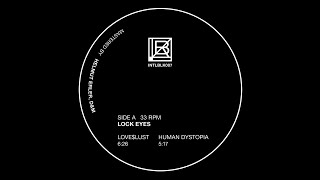 PREMIERE: Lock Eyes - Love$lust [International Black]