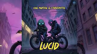 Chal Marsyal U0026 Fthrasmnthl   Lucid  Visualizer
