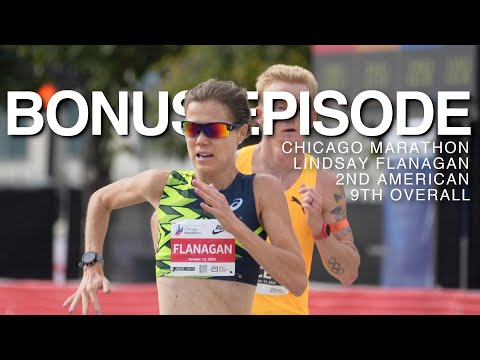 Bonus Episode - Lindsay Flanagan. Chicago Marathon 2024 Recap
