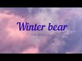 Winter bear kim taehyung lyrics