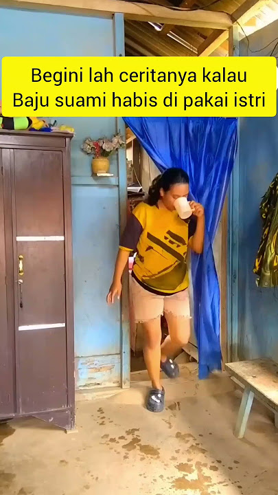 komedi lucu=akibat baju suami habis dipakai istri #lucu #tipeketawa #ngakak #comedy #funny #komedi
