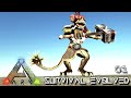 ARK: SURVIVAL EVOLVED - NEW EPIC JOURNEY BEGINS !!! | ARCHAIC ASCENSION PYRIA E01