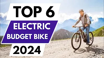 Top 6 Best Budget Electric Bikes in 2024