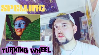 Drummer reacts to "Turning Wheel" by SPELLING