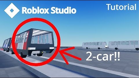 Roblox Studio - Making a 2-car Bombardier APM100 Automatic train! [TUTORIAL]