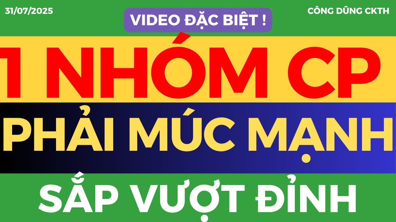 ✂️ Nhóm cổ phiếu ngày mai nổ. Xem gấp video!!!