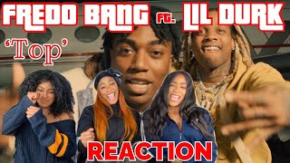 FREDO BANG - Top (Music Video) ft. LIL DURK | UK REACTION 🇬🇧 | Love this! 🔥🔥🔥