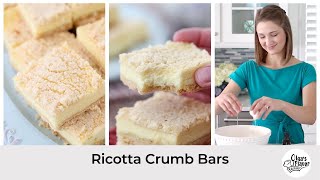 Ricotta Crumb Bars I Olga's Flavor Factory