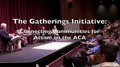 The Gatherings Initiative: Connecting Communities ...
